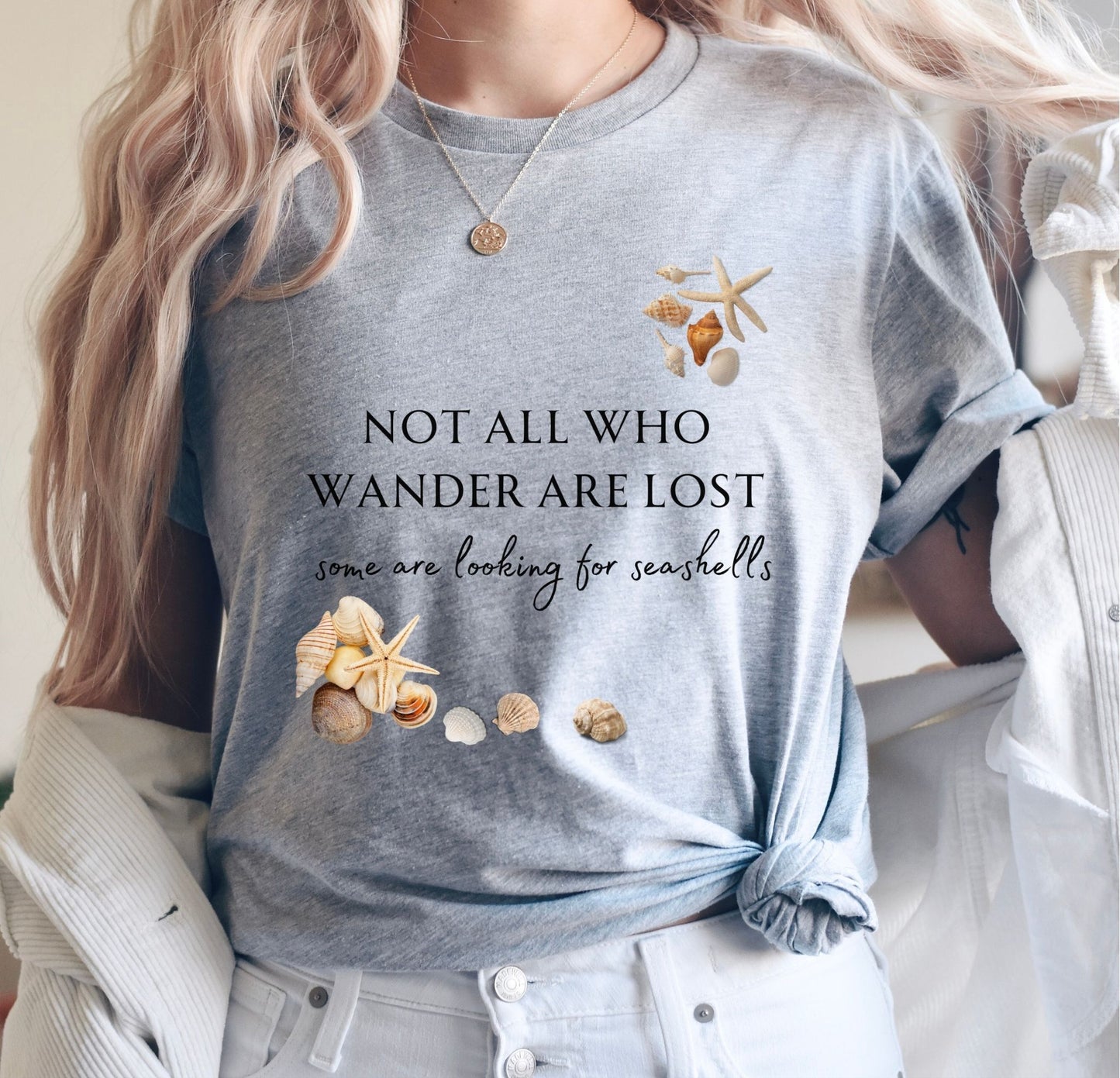 Not All That Wander are Lost, Some are Looking for Seashells